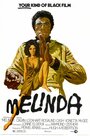 Фильм «Melinda» смотреть онлайн фильм в хорошем качестве 1080p