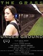 Фильм «The Grass Under Ground» смотреть онлайн фильм в хорошем качестве 720p