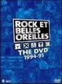 «Rock et Belles Oreilles: The DVD 1994-95» трейлер фильма в хорошем качестве 1080p