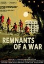 «Remnants of a War» трейлер фильма в хорошем качестве 1080p