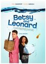 «Betsy & Leonard» кадры фильма в хорошем качестве