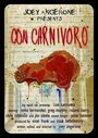 Фильм «Con Carnivoro» смотреть онлайн фильм в хорошем качестве 720p