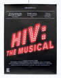 Фильм «HIV: The Musical» скачать бесплатно в хорошем качестве без регистрации и смс 1080p