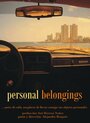 «Personal Belongings» трейлер фильма в хорошем качестве 1080p