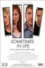 «Sometimes in Life» трейлер фильма в хорошем качестве 1080p