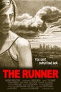 Фильм «The Runner» смотреть онлайн фильм в хорошем качестве 720p