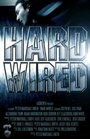 «Hard-Wired» кадры фильма в хорошем качестве