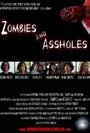 «Zombies and Assholes» трейлер фильма в хорошем качестве 1080p