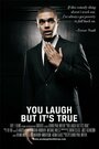 Фильм «You Laugh But It's True» смотреть онлайн фильм в хорошем качестве 1080p