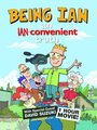 Being Ian: An Ian-convenient Truth (2008)