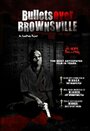 Фильм «Bullets Over Brownsville» смотреть онлайн фильм в хорошем качестве 720p