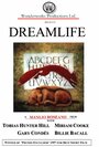 Фильм «Dreamlife» смотреть онлайн фильм в хорошем качестве 1080p