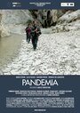 Фильм «Pandemia» смотреть онлайн фильм в хорошем качестве 720p