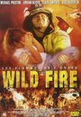 Фильм «Wild Fire» смотреть онлайн фильм в хорошем качестве 720p