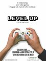 Фильм «Level Up» смотреть онлайн фильм в хорошем качестве 720p