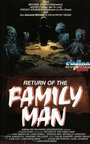 Фильм «Return of the Family Man» смотреть онлайн фильм в хорошем качестве 720p