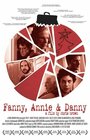 Фильм «Fanny, Annie & Danny» смотреть онлайн фильм в хорошем качестве 720p