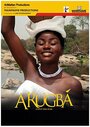 Фильм «Arugba» смотреть онлайн фильм в хорошем качестве 720p