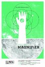 Magnifier (2010)