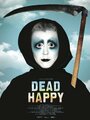 Фильм «Dead Happy» скачать бесплатно в хорошем качестве без регистрации и смс 1080p