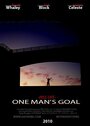 Фильм «One Man's Goal» смотреть онлайн фильм в хорошем качестве 720p