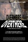 «Overhere Overthere» трейлер фильма в хорошем качестве 1080p