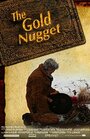 Фильм «The Gold Nugget» скачать бесплатно в хорошем качестве без регистрации и смс 1080p