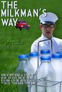 The Milkman's Way (2009)