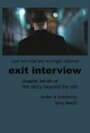 «Exit Interview» кадры фильма в хорошем качестве