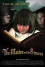 «The Maiden and the Princess» кадры фильма в хорошем качестве