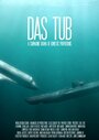 «Das Tub» трейлер фильма в хорошем качестве 1080p