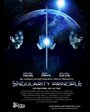 «Singularity Principle» трейлер фильма в хорошем качестве 1080p