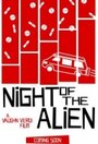 Фильм «Night of the Alien» смотреть онлайн фильм в хорошем качестве 1080p