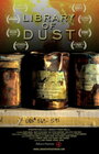 «Library of Dust» трейлер фильма в хорошем качестве 1080p