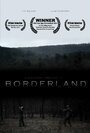 Фильм «Borderland» скачать бесплатно в хорошем качестве без регистрации и смс 1080p