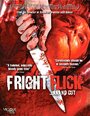 Фильм «Fright Flick» смотреть онлайн фильм в хорошем качестве 720p