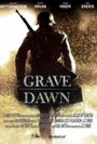 Фильм «Grave Dawn» смотреть онлайн фильм в хорошем качестве 720p