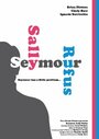 «Seymour Sally Rufus» кадры фильма в хорошем качестве