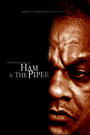 Ham & the Piper (2013)