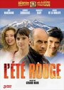 Фильм «L'été rouge» смотреть онлайн фильм в хорошем качестве 720p