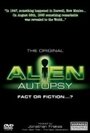 Фильм «Alien Autopsy: