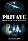 Фильм «Private» смотреть онлайн фильм в хорошем качестве 1080p