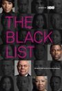 Фильм «The Black List: Volume One» смотреть онлайн фильм в хорошем качестве 720p