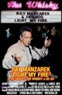 Фильм «Light My Fire: Ray Manzarek - A Return to the Whisky a Go Go» смотреть онлайн фильм в хорошем качестве 720p