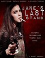 «Jane's Last Stand» кадры фильма в хорошем качестве