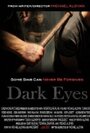 Фильм «Dark Eyes» смотреть онлайн фильм в хорошем качестве 720p