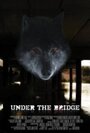 Фильм «Under the Bridge» скачать бесплатно в хорошем качестве без регистрации и смс 1080p