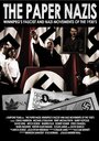 Фильм «The Paper Nazis» смотреть онлайн фильм в хорошем качестве 720p