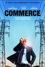 Фильм «Commerce» смотреть онлайн фильм в хорошем качестве 720p