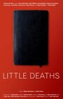 «Little Deaths» трейлер фильма в хорошем качестве 1080p